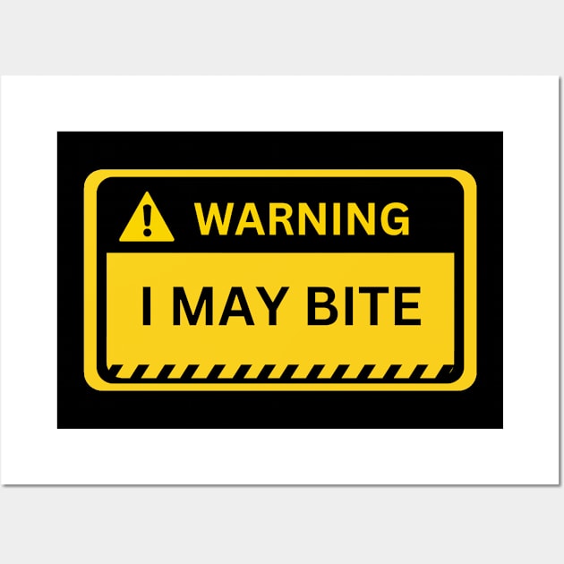 I may bite- yellow warning sign Wall Art by NiksDesign